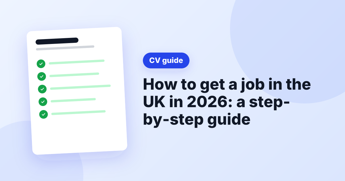 Illustration of a ticked CV beside the title How to get a job in the UK in 2026: a step-by-step guide