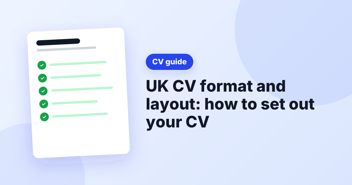Illustration of a ticked CV beside the title UK CV format and layout: how to set out your CV